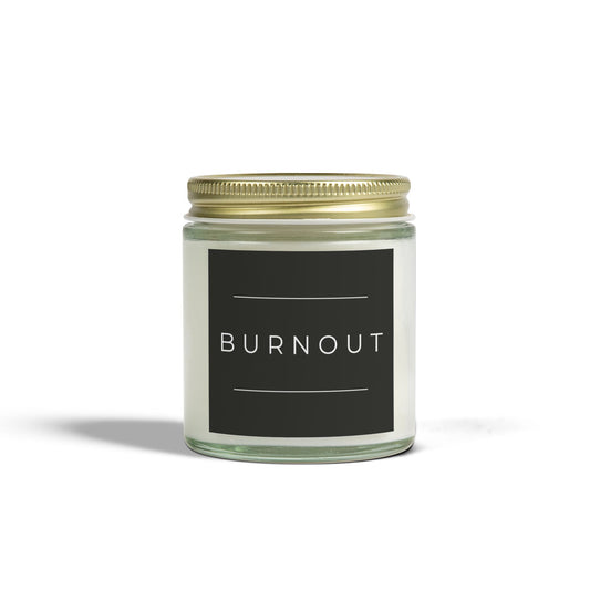 "Burnout" Scented Candle